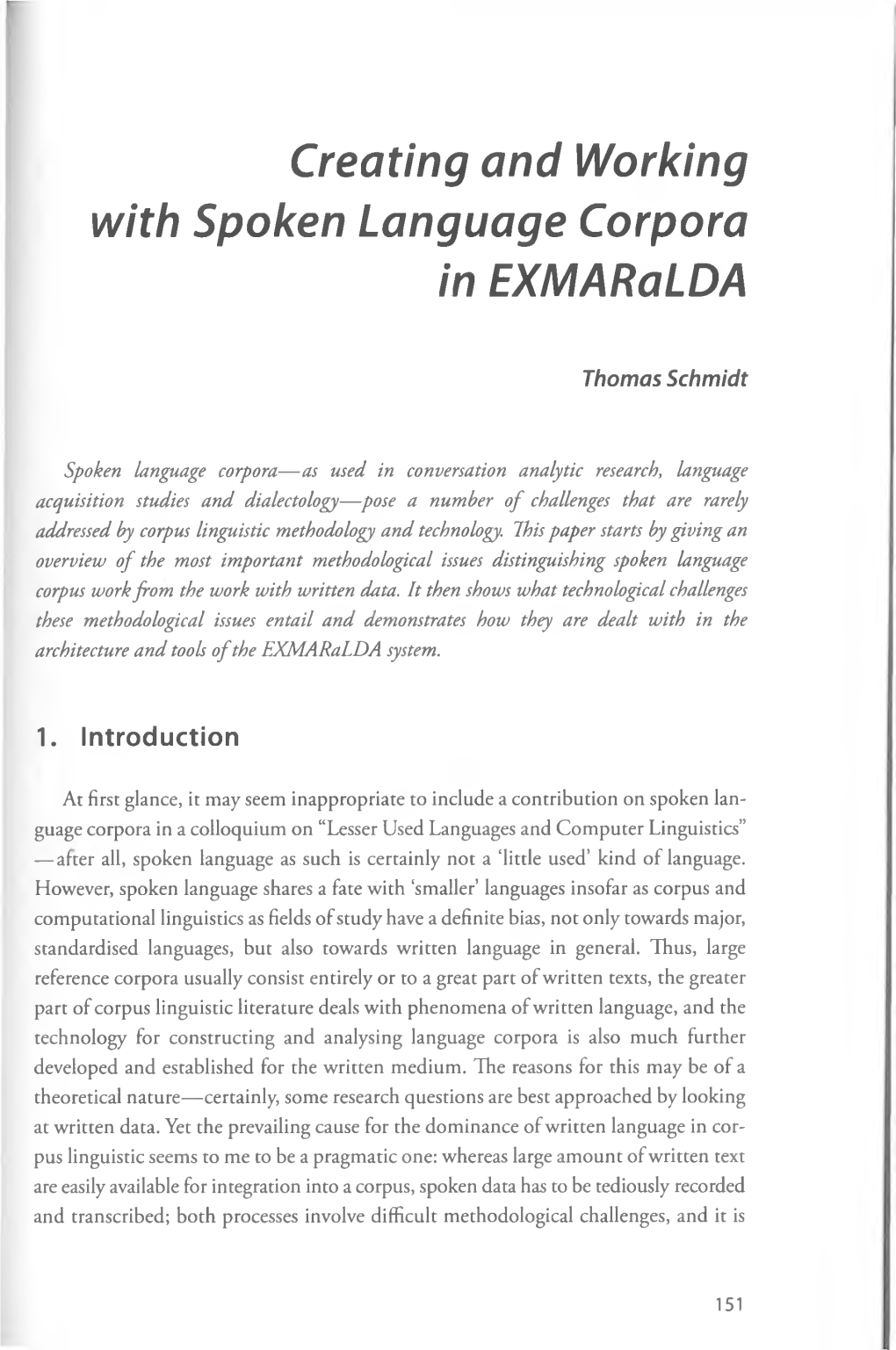 Creating and Working with Spoken Language Corpora in Exmaralda