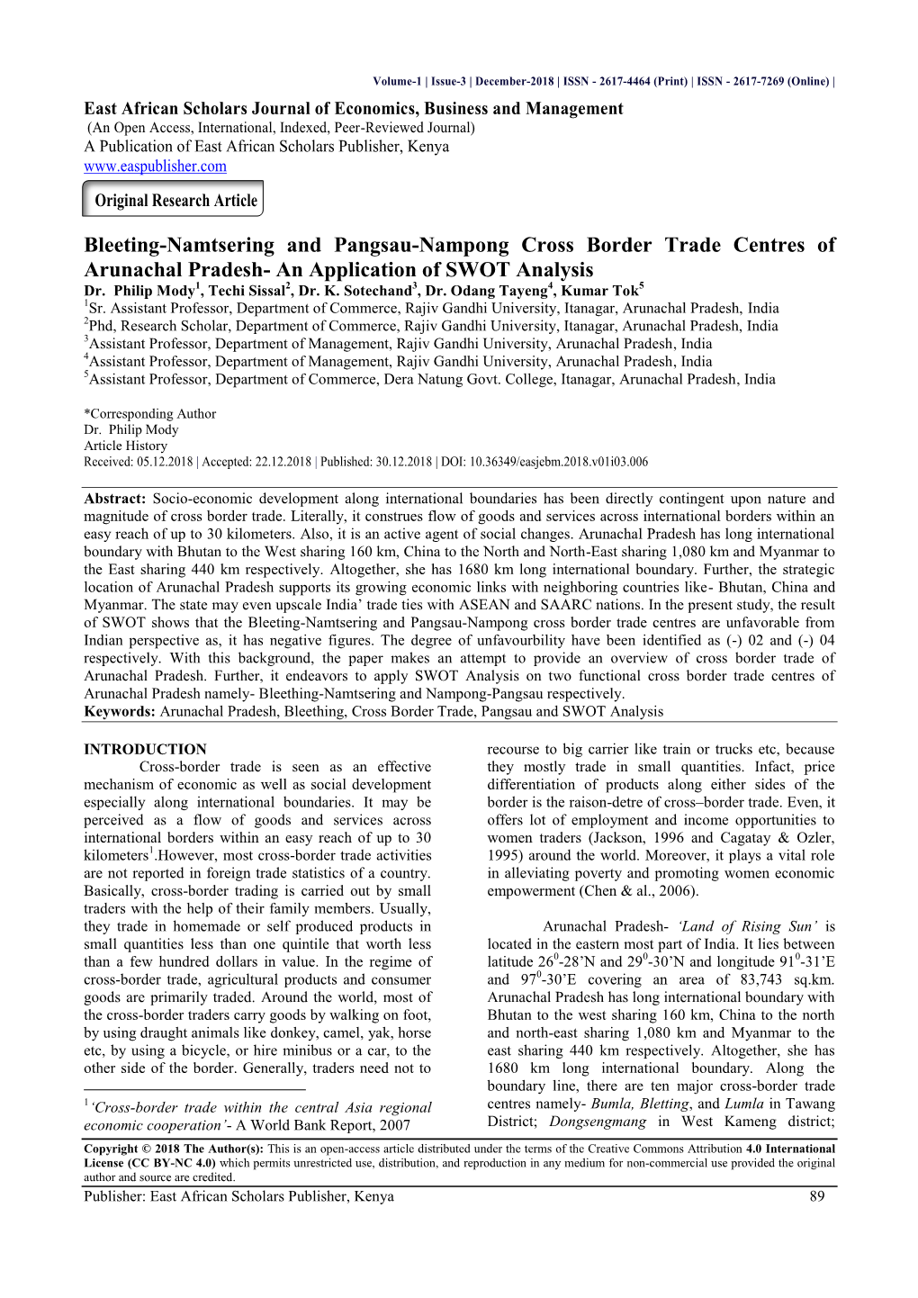 Bleeting-Namtsering and Pangsau-Nampong Cross Border Trade Centres of Arunachal Pradesh- an Application of SWOT Analysis Dr