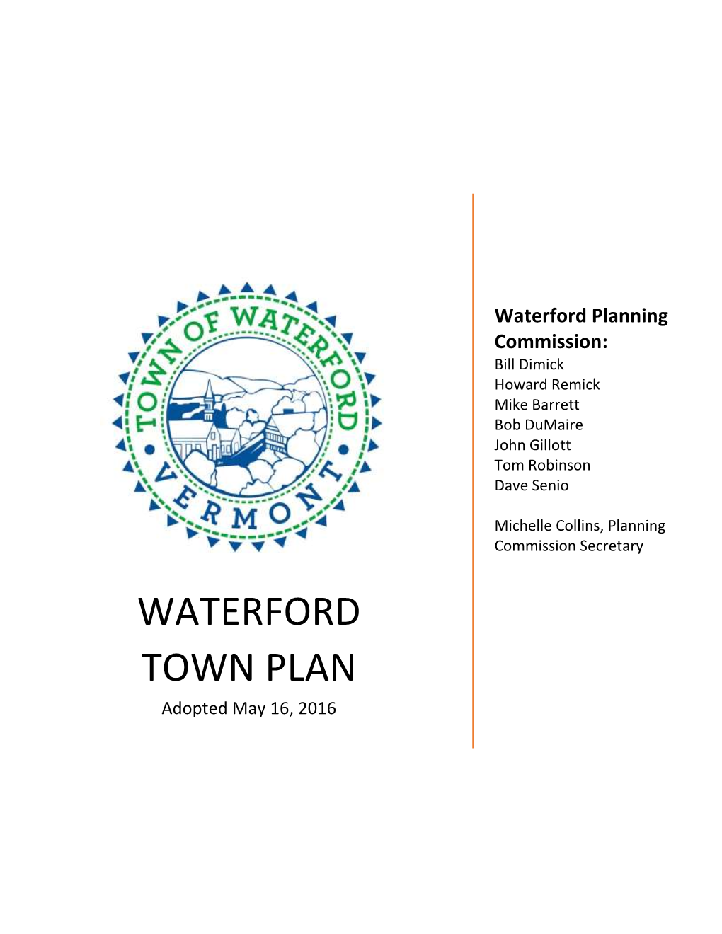WATERFORD TOWN PLAN Adopted May 16, 2016