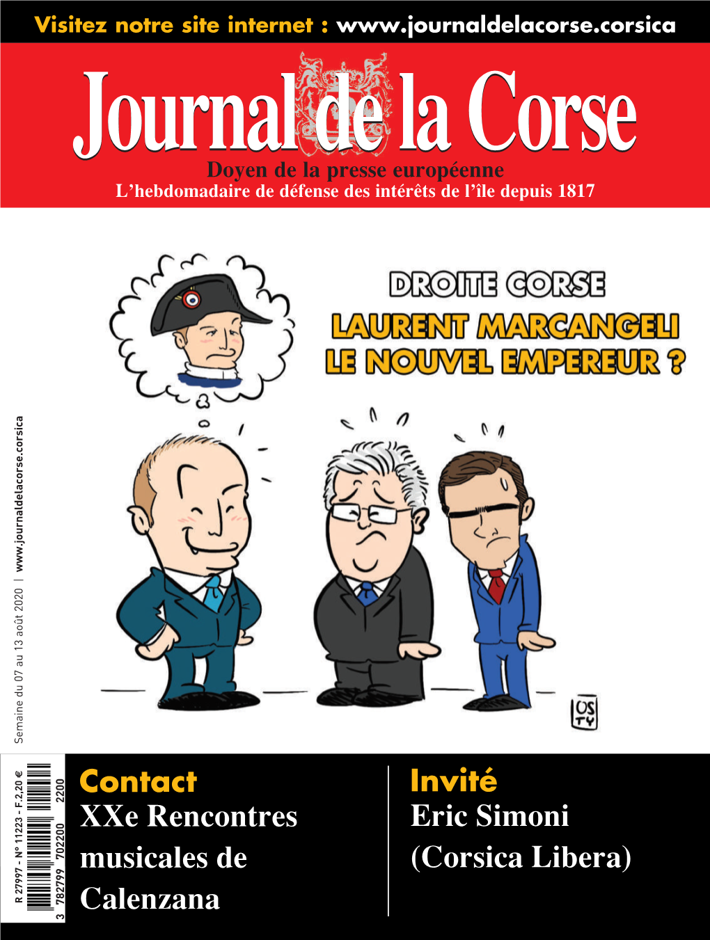 Journal De La Corse Doyen De La Presse Européenne L’Hebdomadaire De Défense Des Intérêts De L’Île Depuis 1817 a C I S R O C
