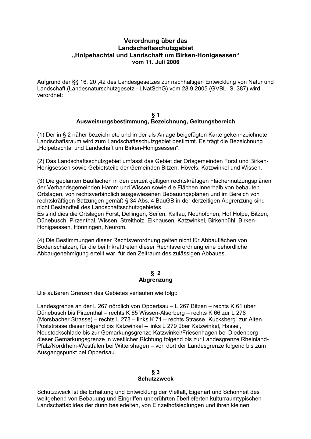 Verordnung Über Das Landschaftsschutzgebiet „Holpebachtal Und Landschaft Um Birken-Honigsessen“ Vom 11