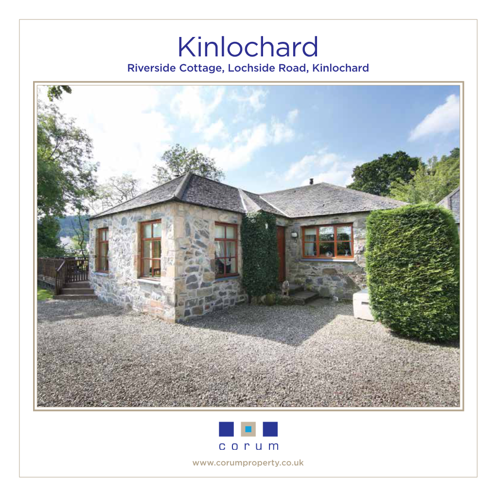 Kinlochard Riverside Cottage, Lochside Road, Kinlochard