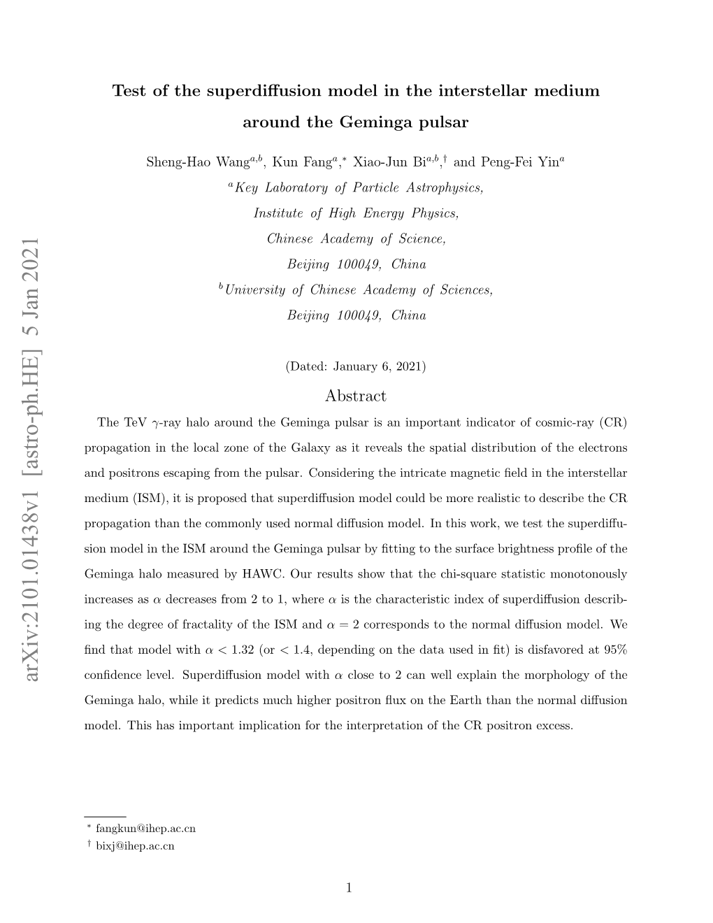 Test of the Superdiffusion Model in the Interstellar Medium Around the Geminga Pulsar