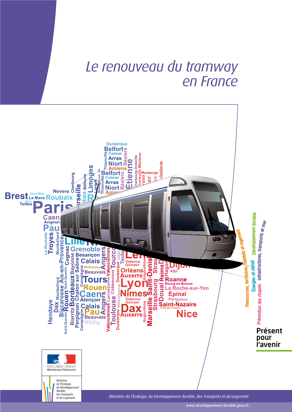 Le Renouveau Du Tramway En France