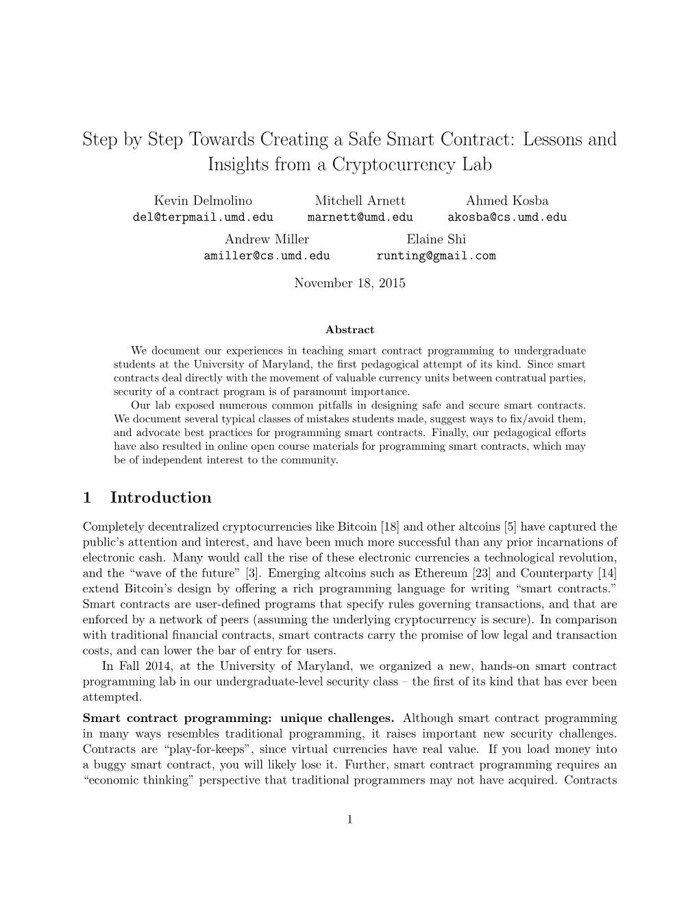 Step by Step Towards Creating a Safe Smart Contract: Lessons and Insights from a Cryptocurrency Lab