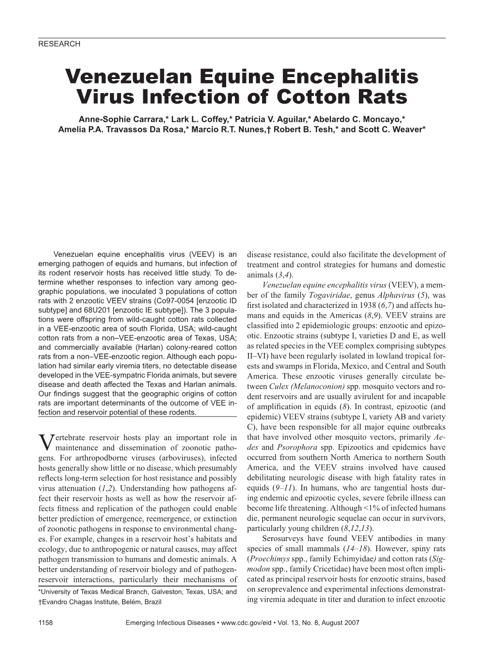 Venezuelan Equine Encephalitis Virus Infection of Cotton Rats Anne-Sophie Carrara,* Lark L