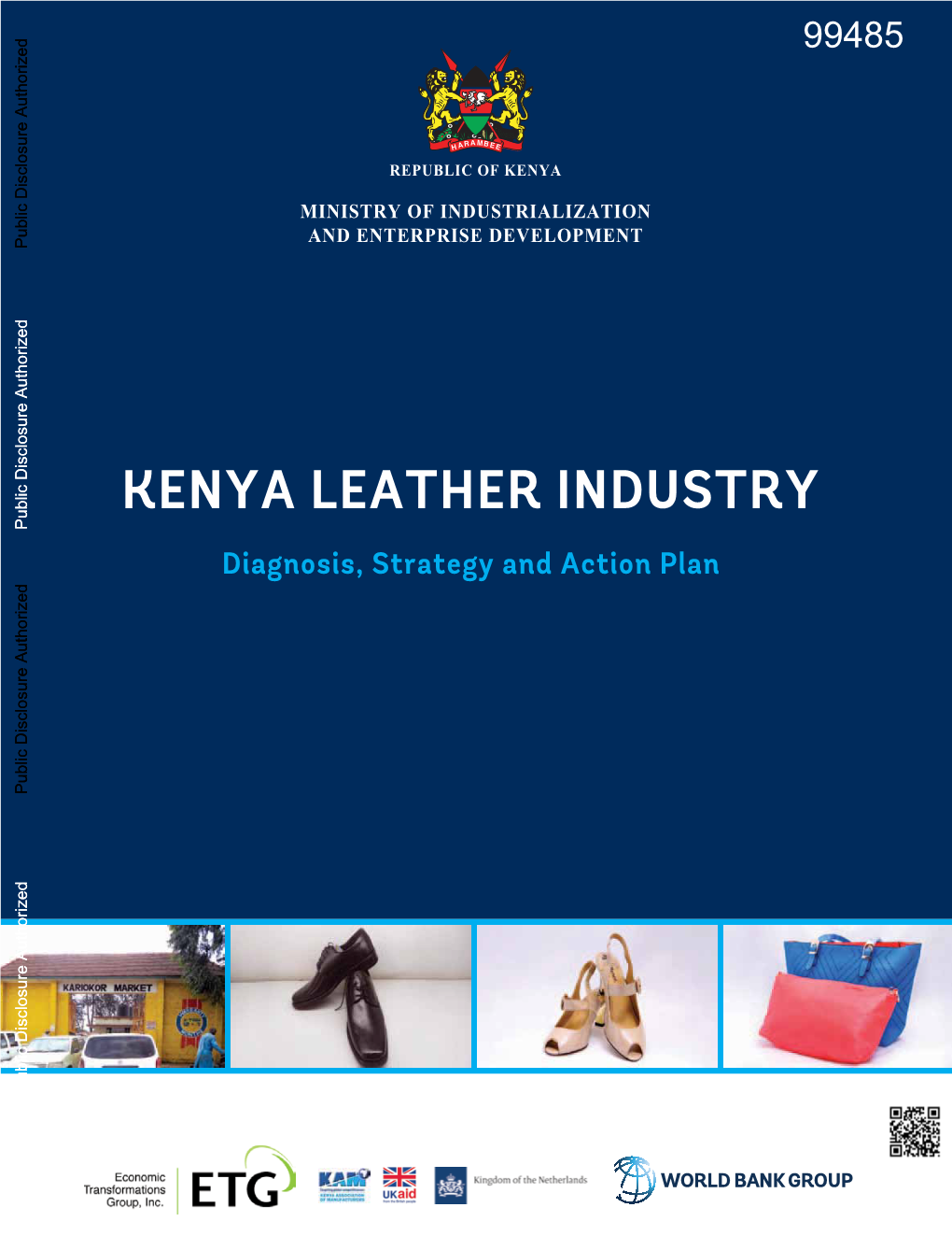 KENYA LEATHER INDUSTRY Public Disclosure Authorized Diagnosis, Strategy and Action Plan Public Disclosure Authorized Public Disclosure Authorized