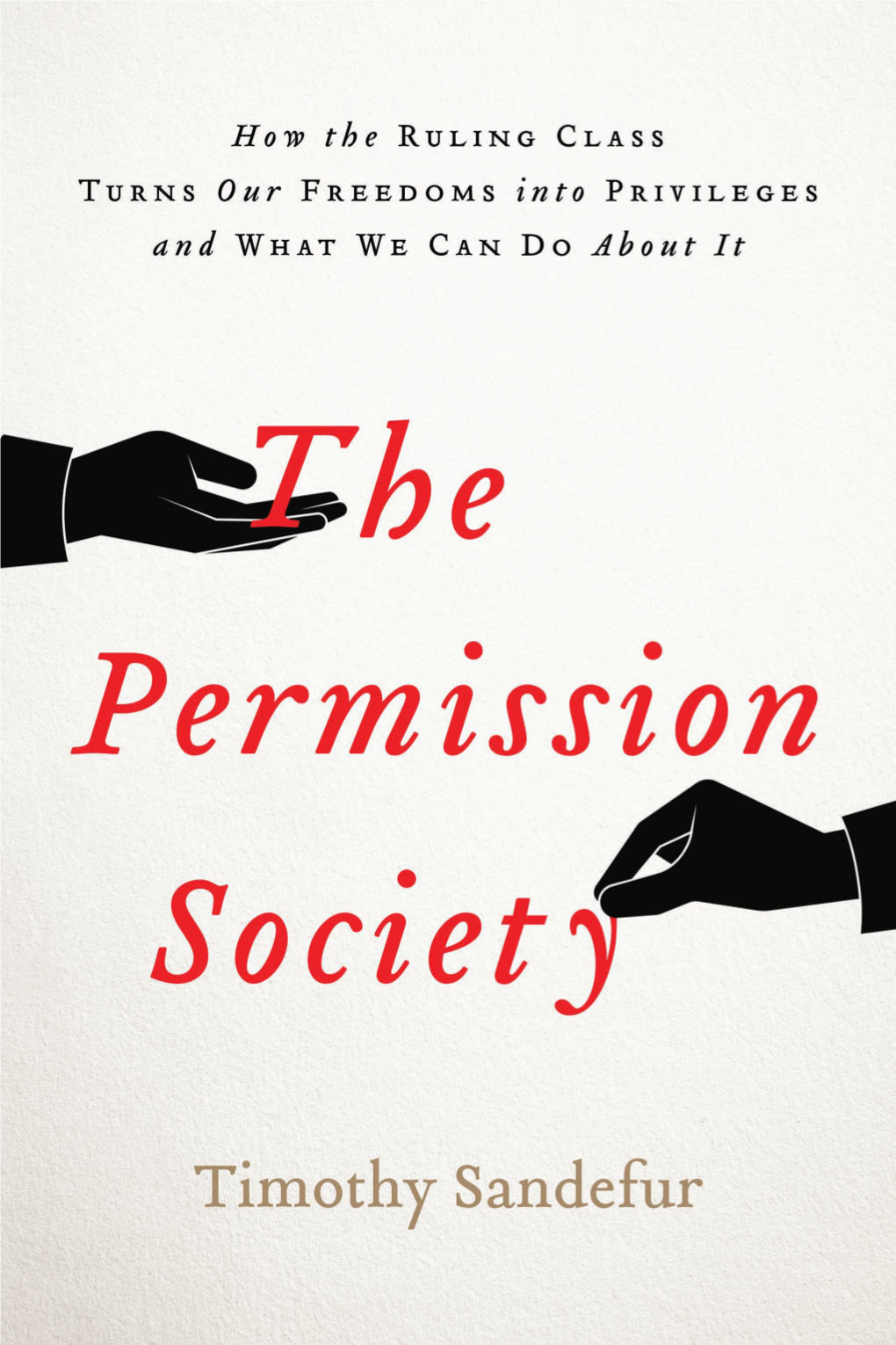 The Permission Society