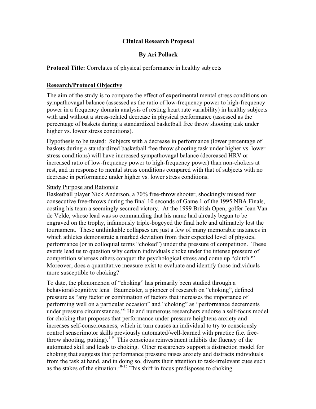 Clinical Research Proposal by Ari Pollack Protocol Title: Correlates Of