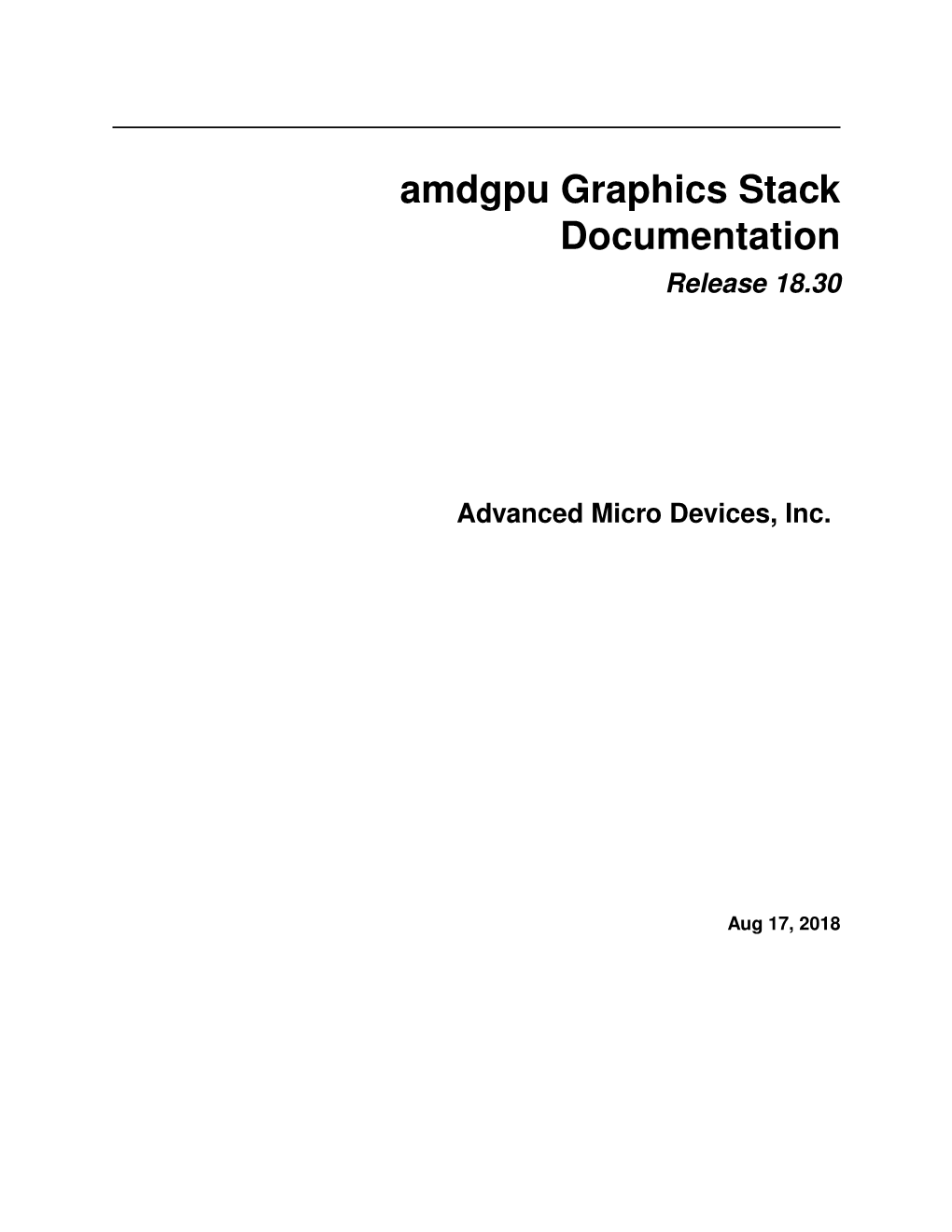 Amdgpu Graphics Stack Documentation Release 18.30