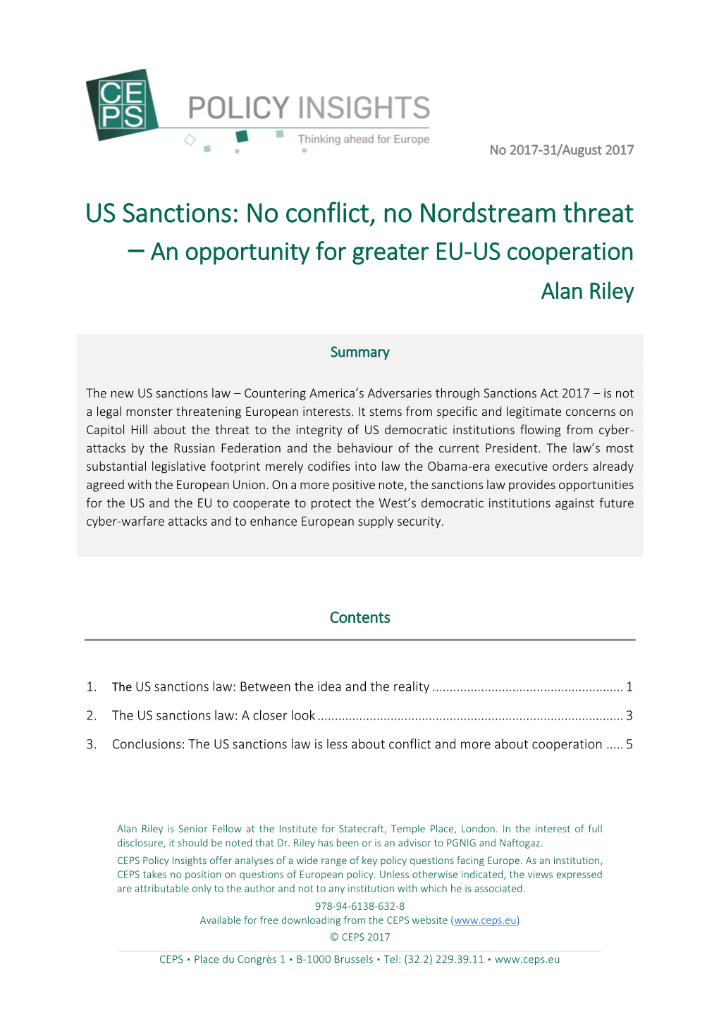 US Sanctions: No Conflict, No Nordstream Threat – an Opportunity for Greater EU-US Cooperation Alan Riley