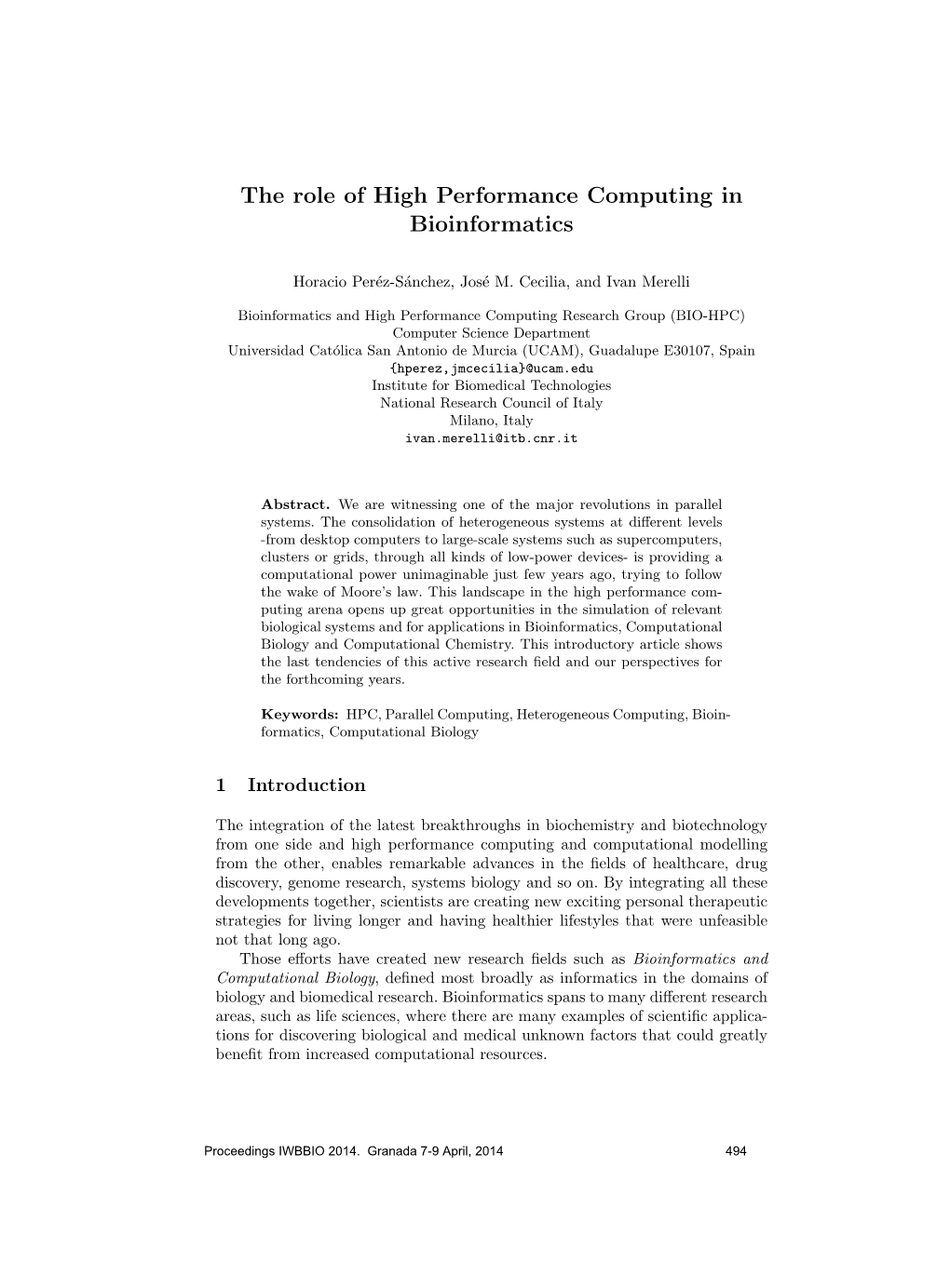 The Role of High Performance Computing in Bioinformatics