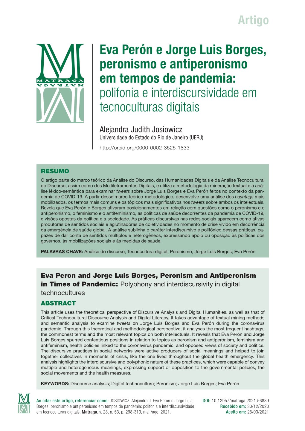 Eva Perón E Jorge Luis Borges, Peronismo E Antiperonismo Em Tempos De Pandemia