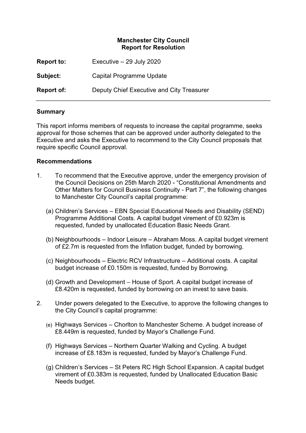 Manchester City Council Report for Resolution Report To: Executive