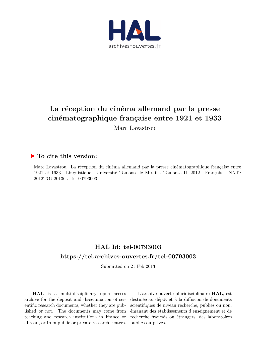 La Réception Du Cinéma Allemand Par La Presse Cinématographique Française Entre 1921 Et 1933 Marc Lavastrou