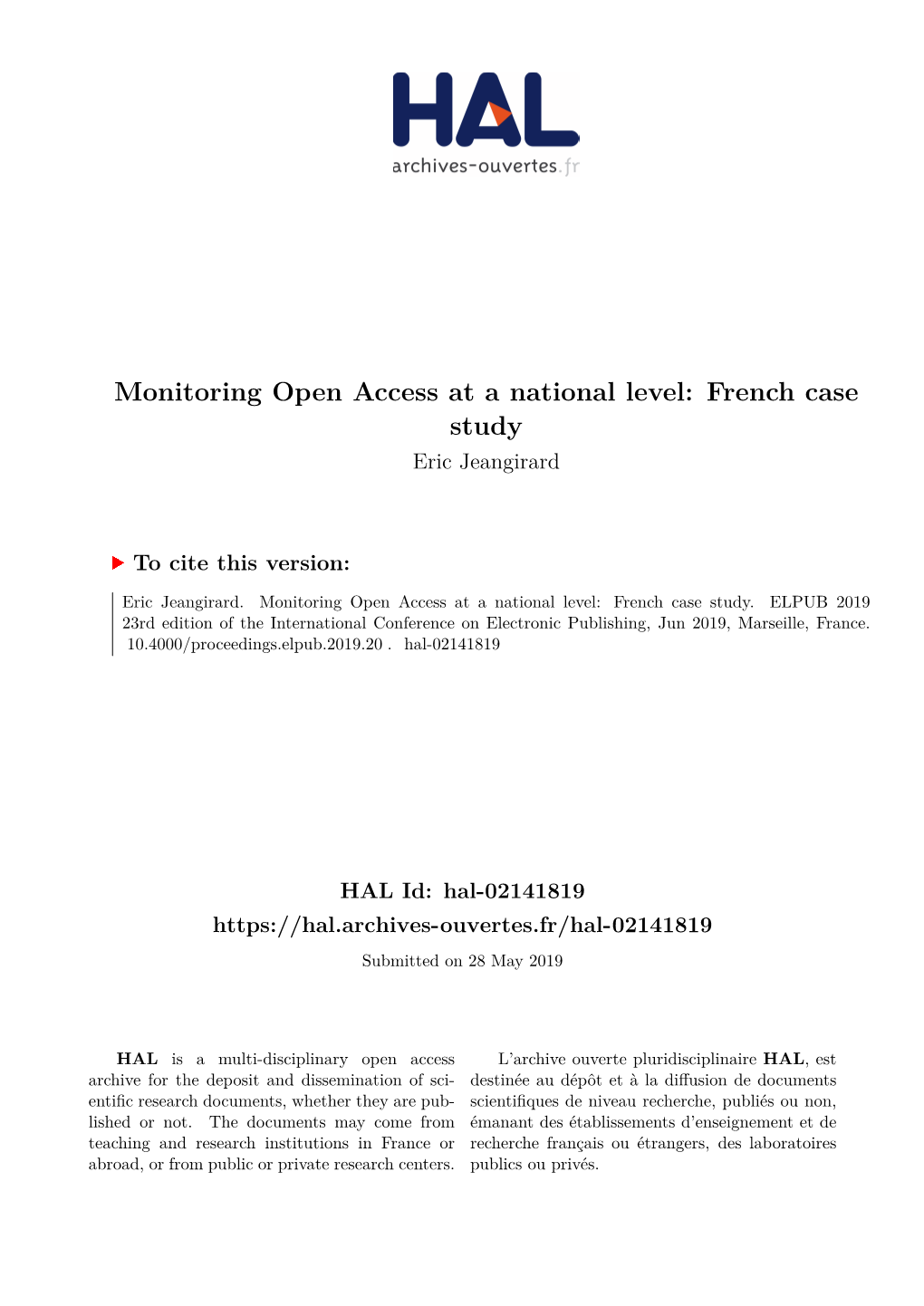 Monitoring Open Access at a National Level: French Case Study Eric Jeangirard