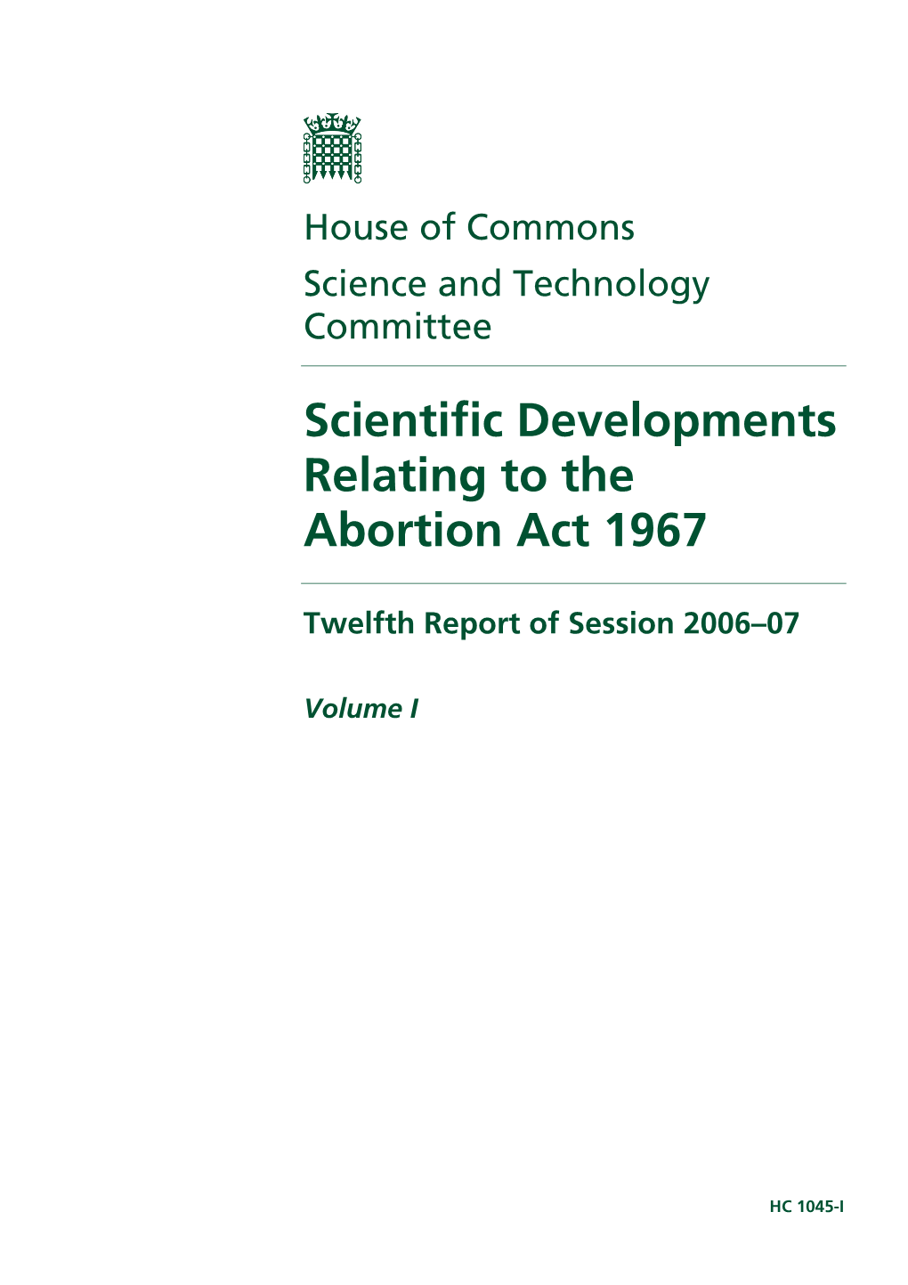 Scientific Developments Relating to the Abortion Act 1967