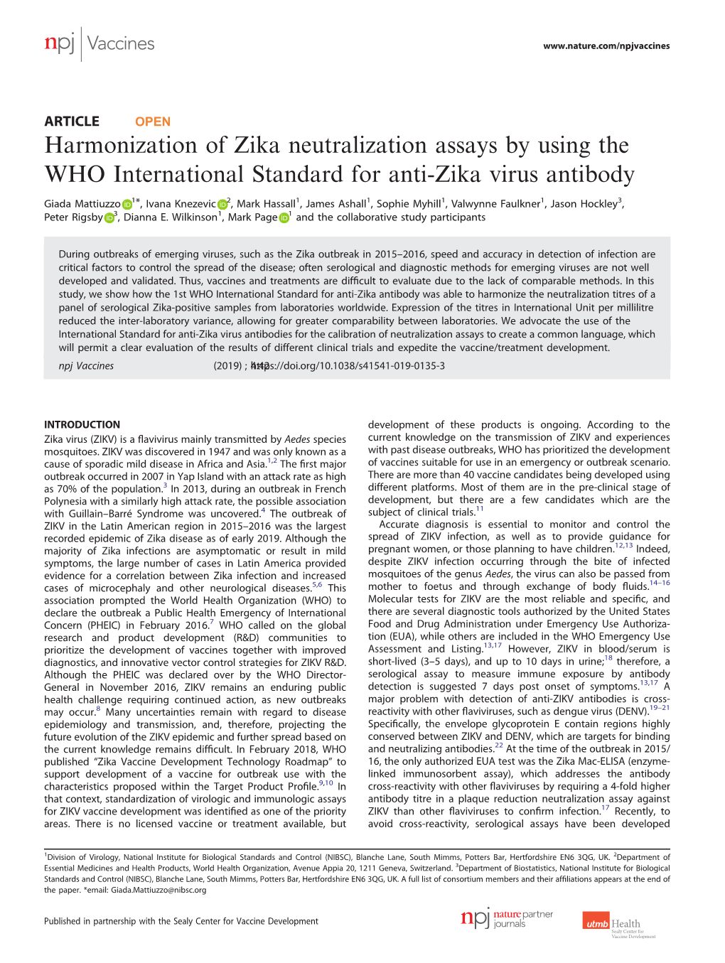 Harmonization of Zika Neutralization Assays by Using the WHO International Standard for Anti-Zika Virus Antibody