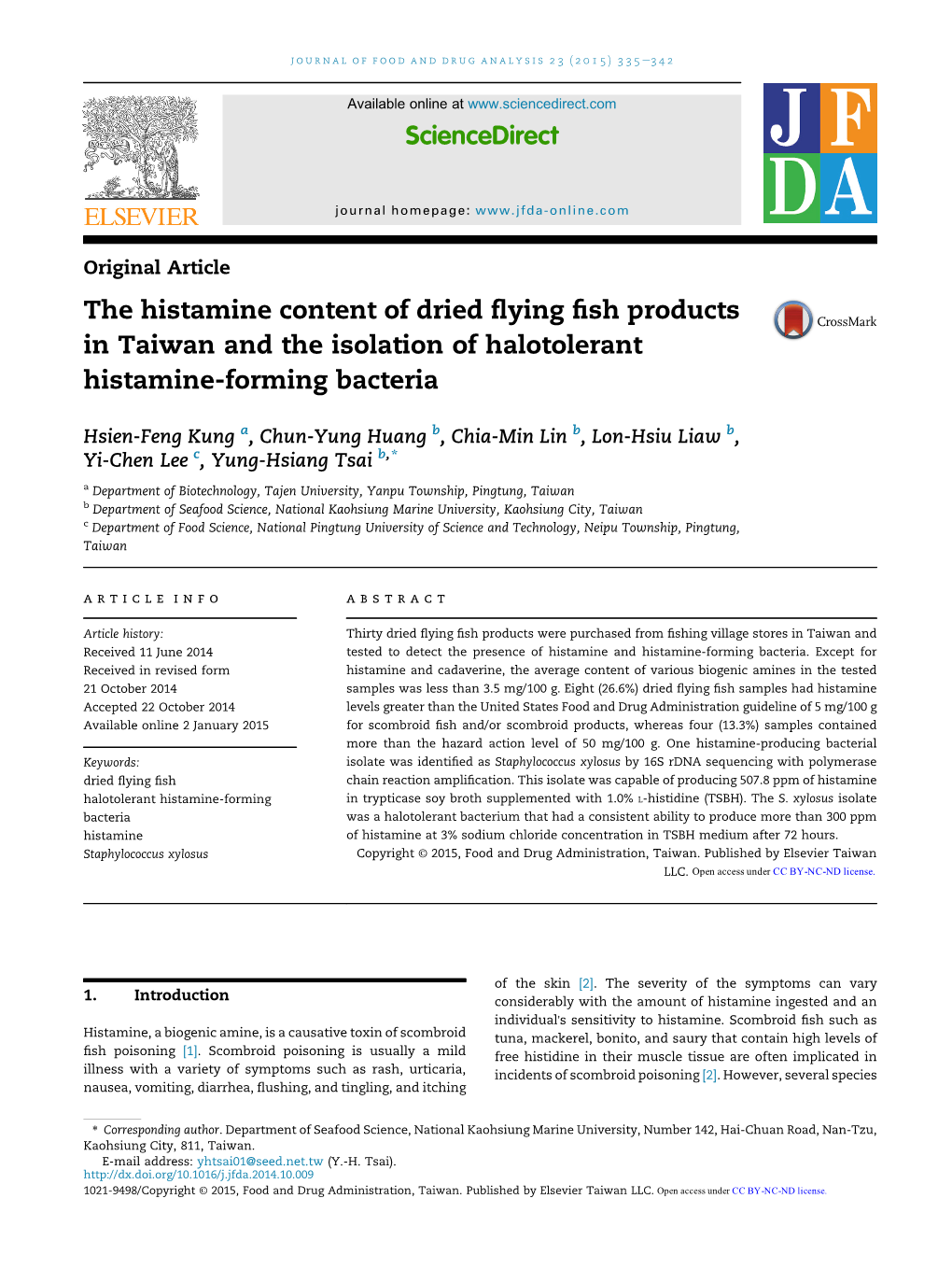 The Histamine Content of Dried Flying Fish Products in Taiwan and the Isolation of Halotolerant Histamine-Forming Bacteria