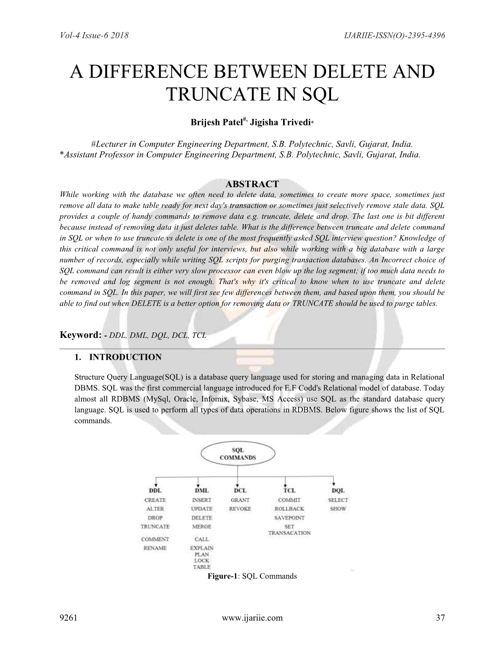 A Difference Between Delete and Truncate in Sql