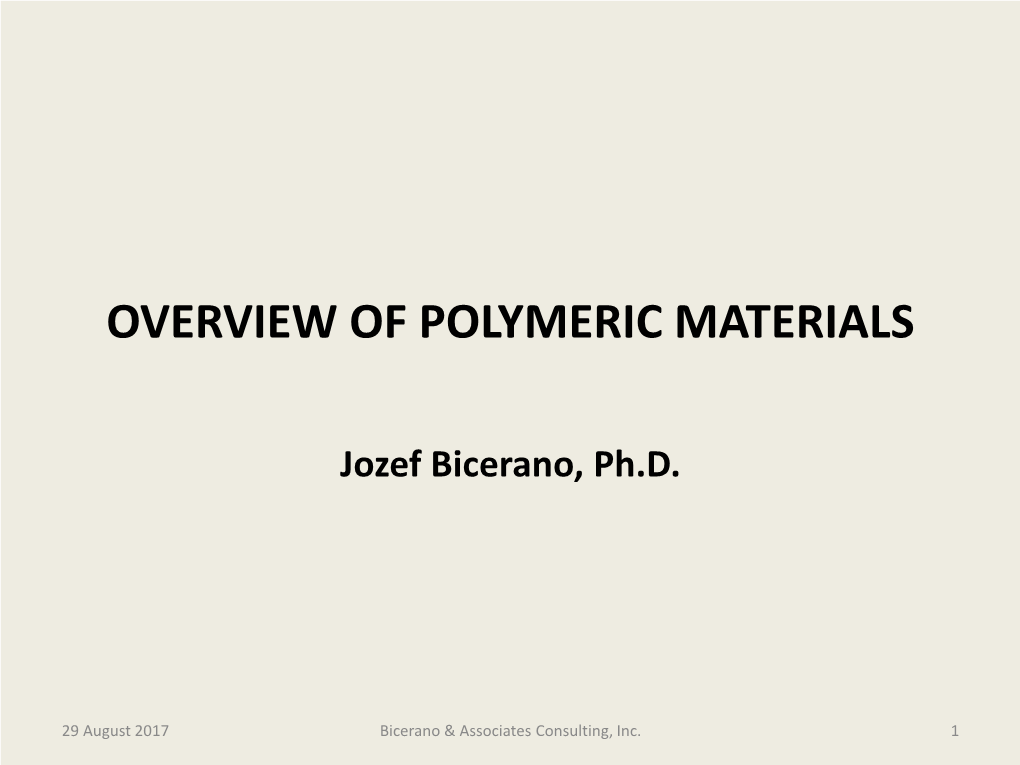 Overview of Polymeric Materials