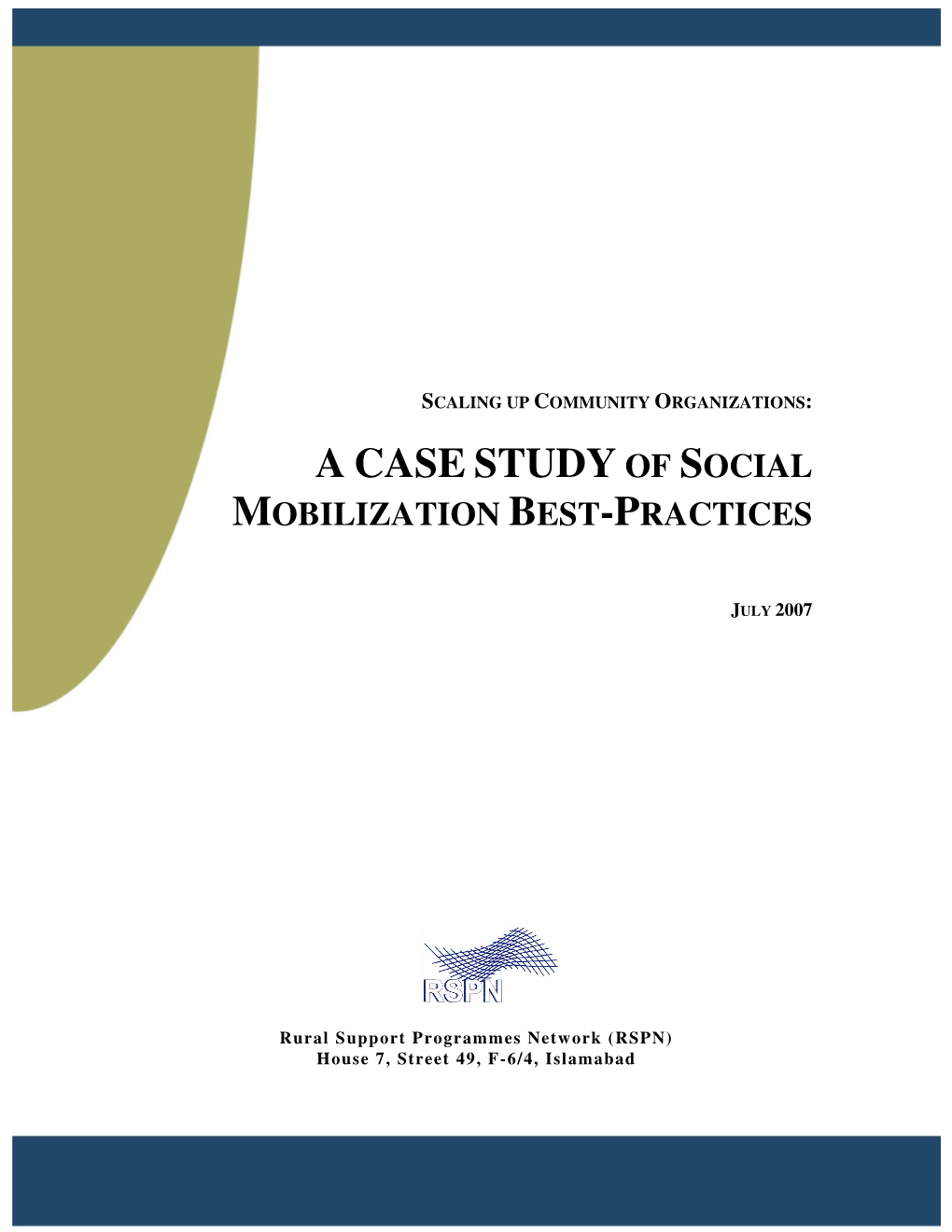 A Case Study of Social Mobilization Best-Practices