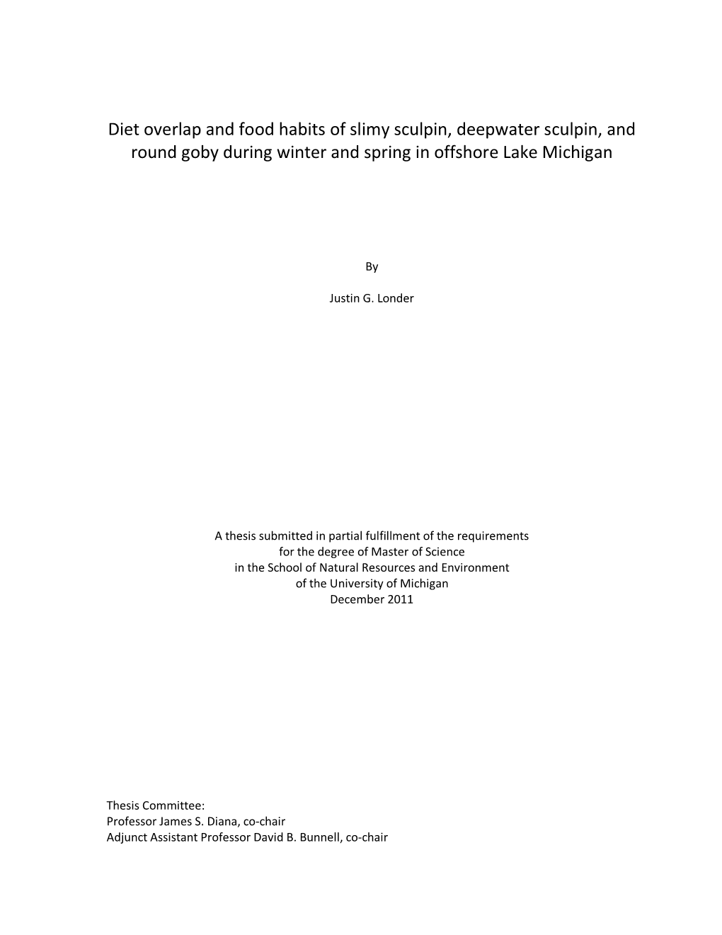 Diet Overlap and Food Habits of Slimy Sculpin, Deepwater Sculpin, and Round Goby During Winter and Spring in Offshore Lake Michigan