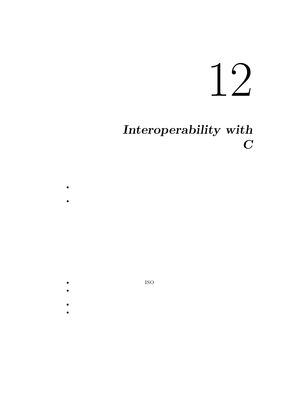 Chapter 12 Interoperability with C