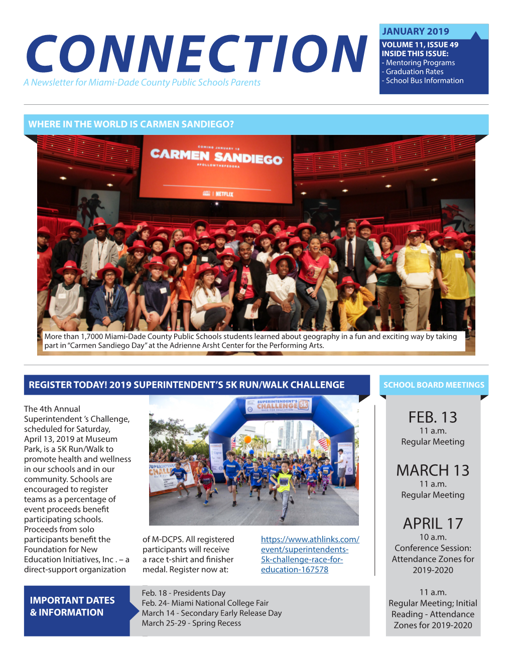 CONNECTION - School Bus Information a Newsletter for Miami-Dade County Public Schools Parents