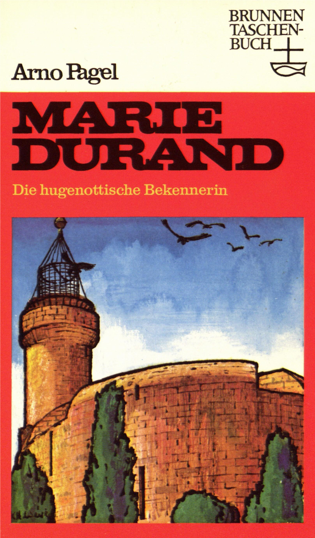 Marie Durand Brunnen-Taschenbuch Nr
