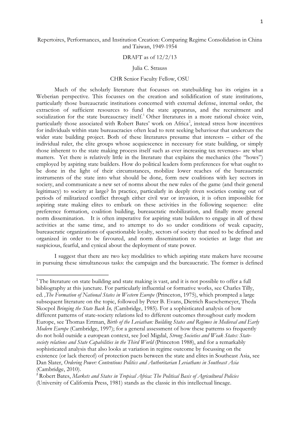 Comparing Regime Consolidation in China and Taiwan, 1949-1954 DRAFT As of 12/2/13 Julia C