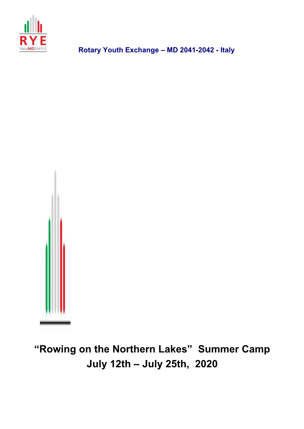 “Rowing on the Northern Lakes” Summer Camp