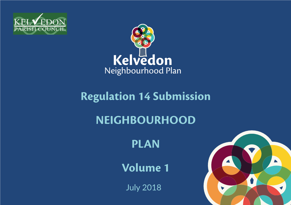 Regulation 14 Submission NEIGHBOURHOOD PLAN Volume 1