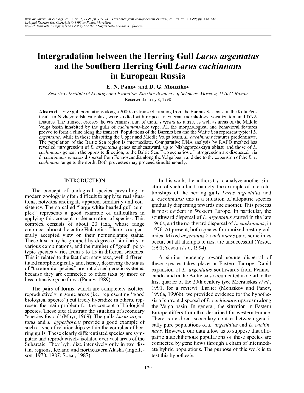 Intergradation Between the Herring Gull Larus Argentatus and the Southern Herring Gull Larus Cachinnans in European Russia E