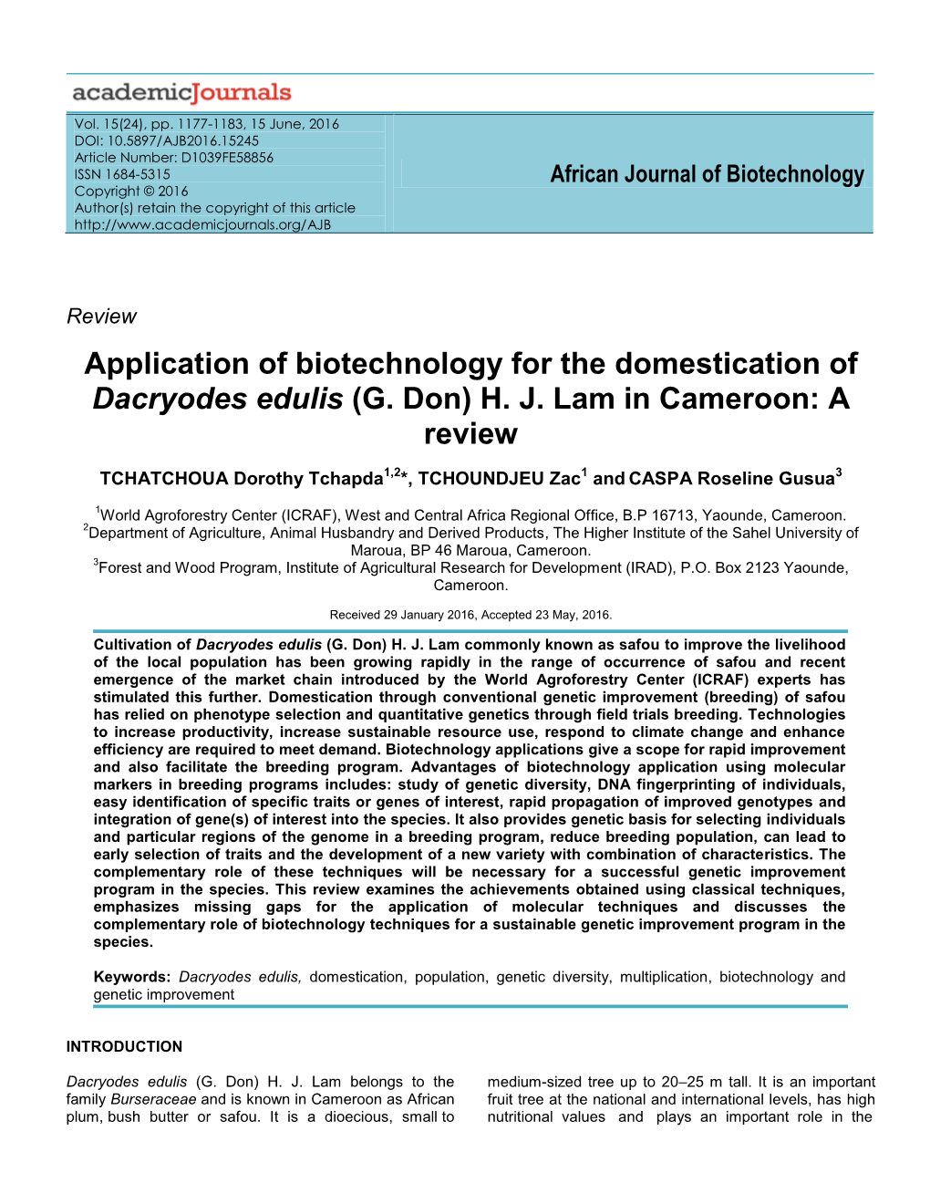 New Era Domestication Program in Dacryodes Edulis in Cameroon