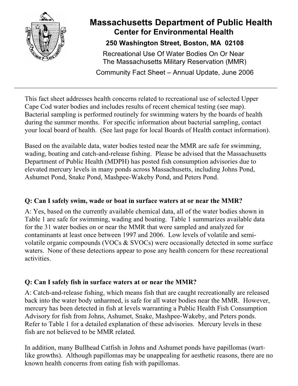 Recreational Use of Water Bodies on Or Near the Massachusetts Military Reservation (MMR) Community Fact Sheet – Annual Update, June 2006