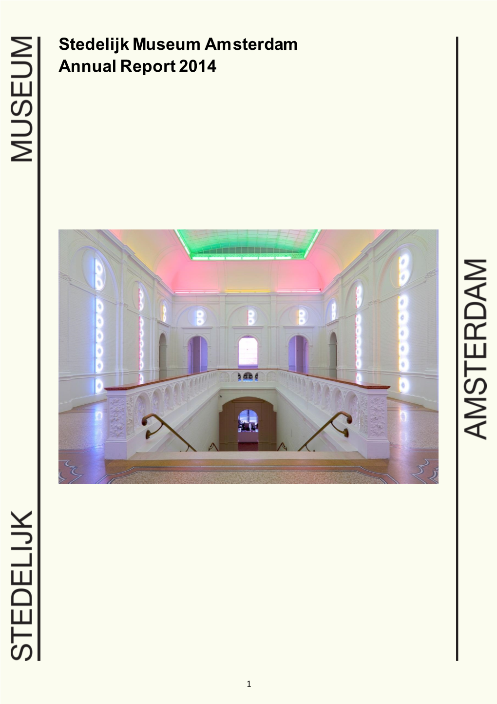 Stedelijk Museum Amsterdam Annual Report 2014