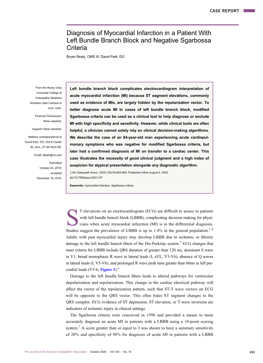 Diagnosis of Myocardial Infarction in a Patient with Left Bundle Branch Block and Negative Sgarbossa Criteria