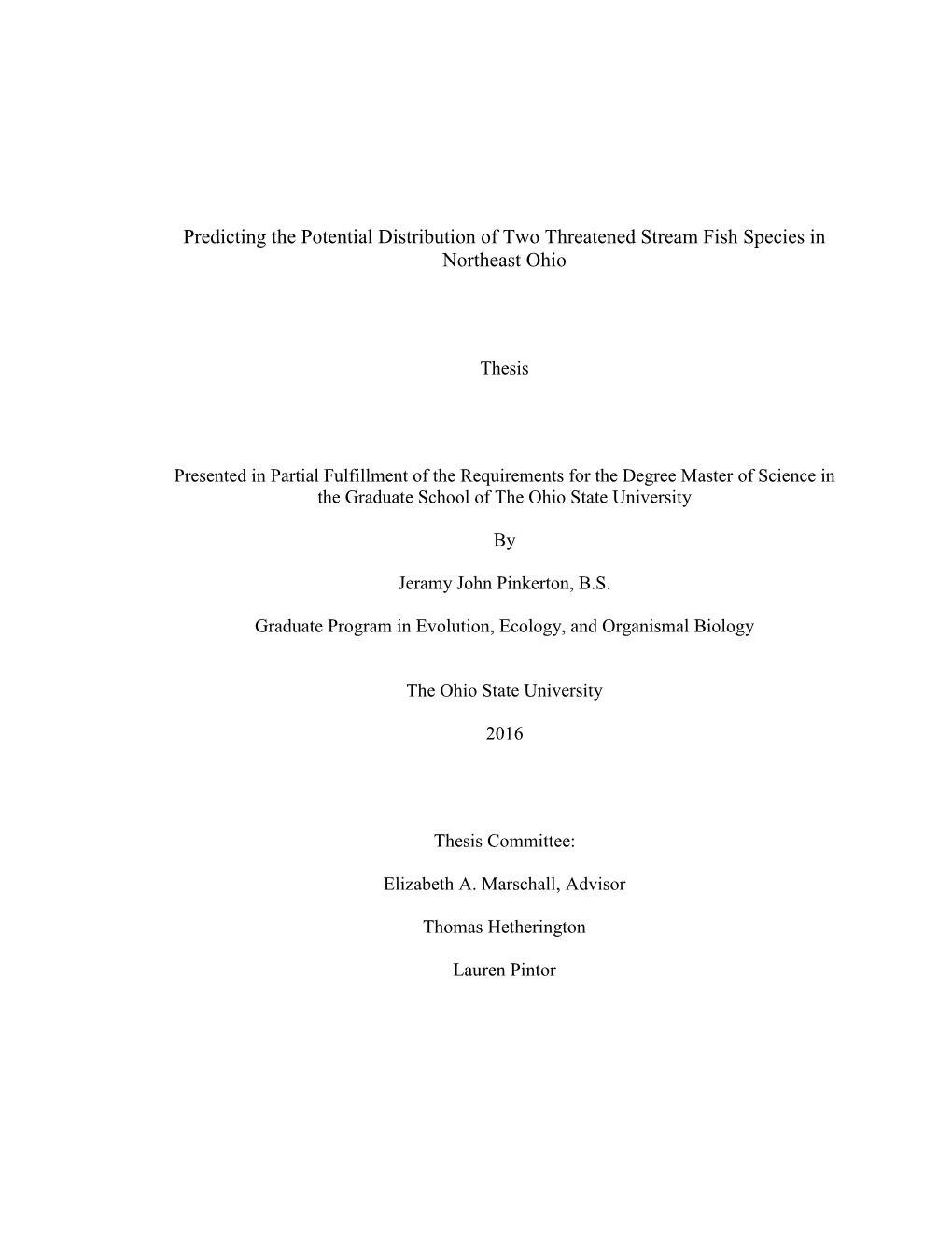 Predicting the Potential Distribution of Two Threatened Stream Fish Species in Northeast Ohio