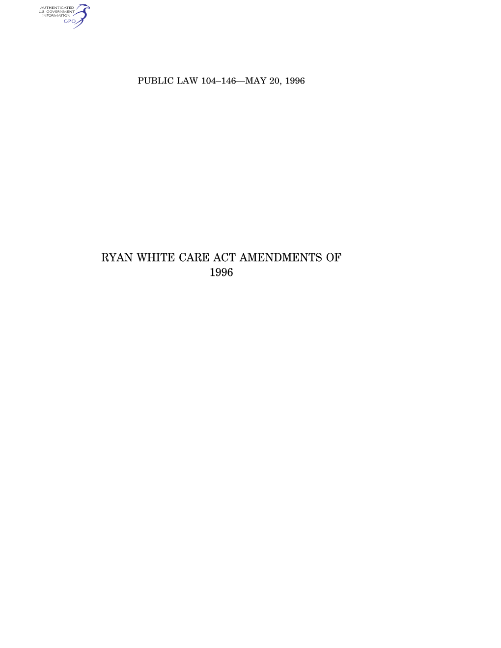 Ryan White Care Act Amendments of 1996 110 Stat