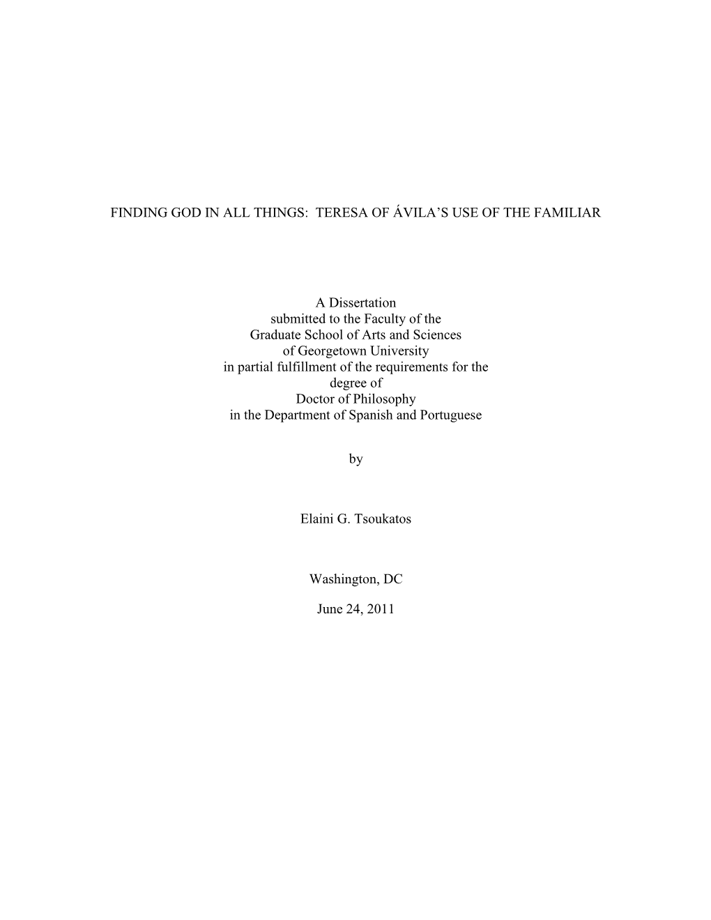 Finding God in All Things: Teresa of Ávila's Use of The