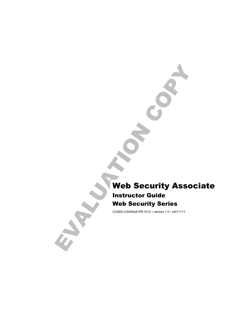 Web Security Associate Instructor Guide Web Security Series