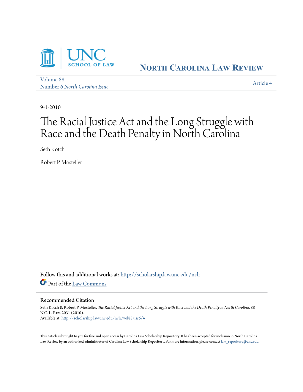 The Racial Justice Act and the Long Struggle with Race and the Death Penalty in North Carolina Seth Kotch