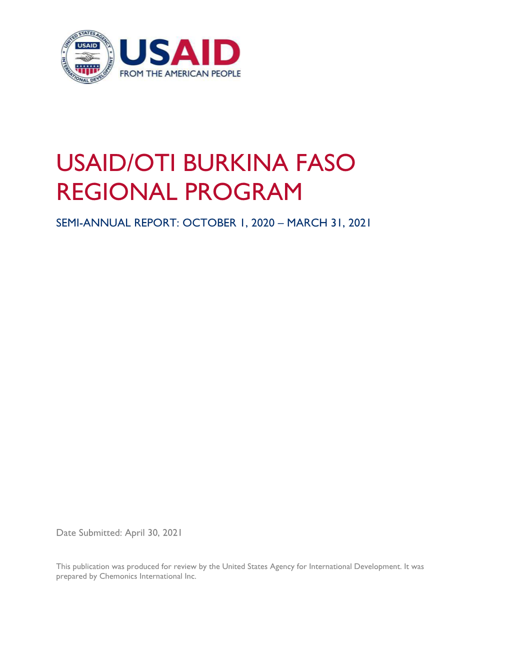 Usaid/Oti Burkina Faso Regional Program Semi-Annual Report: October 1, 2020 – March 31, 2021