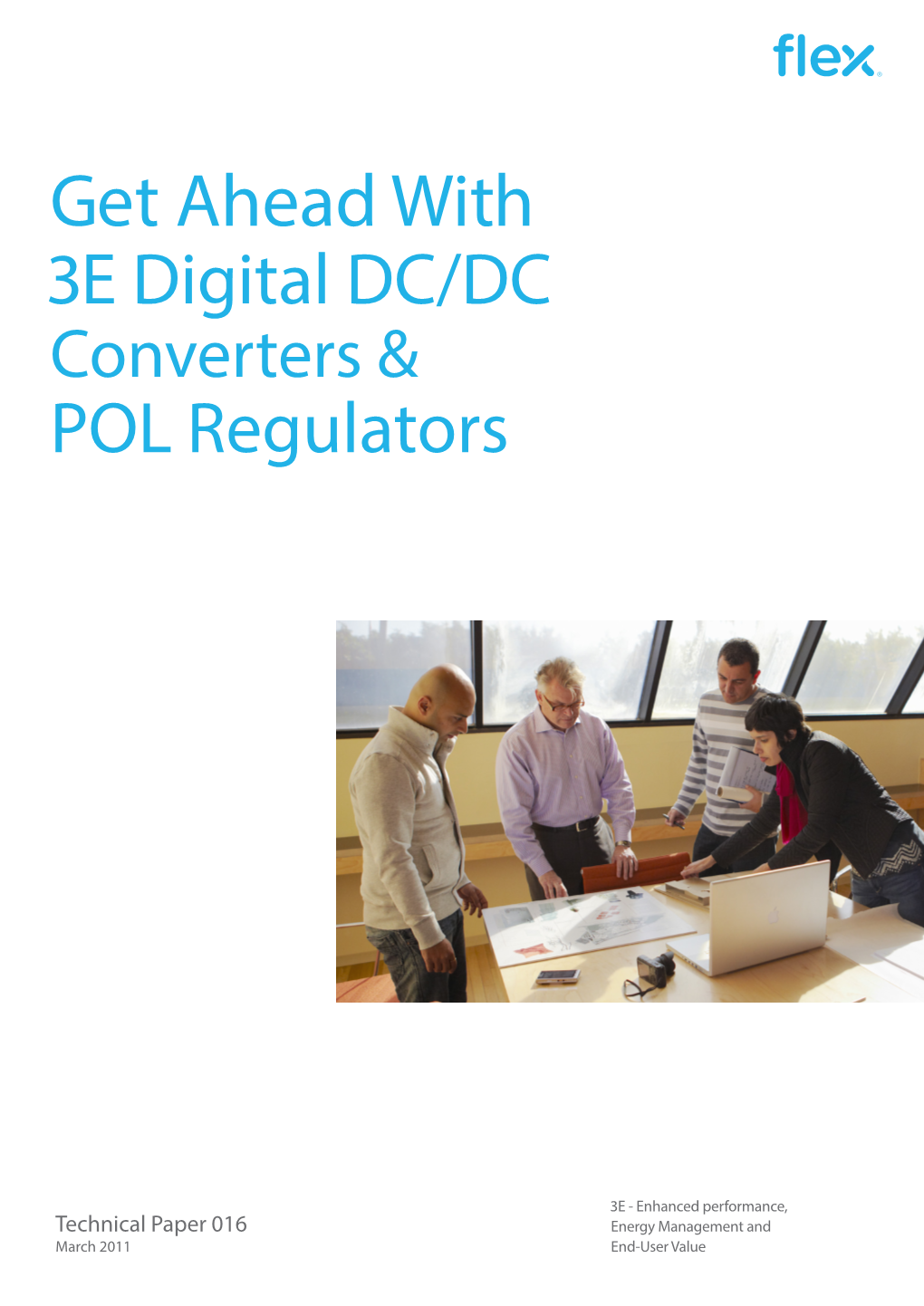 Get Ahead with 3E Digital DC/DC Converters & POL Regulators