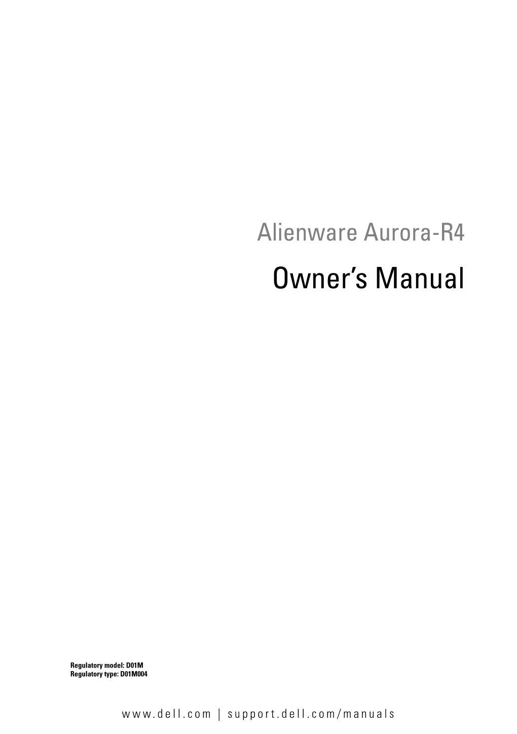 Alienware Aurora R4 Owner's Manual