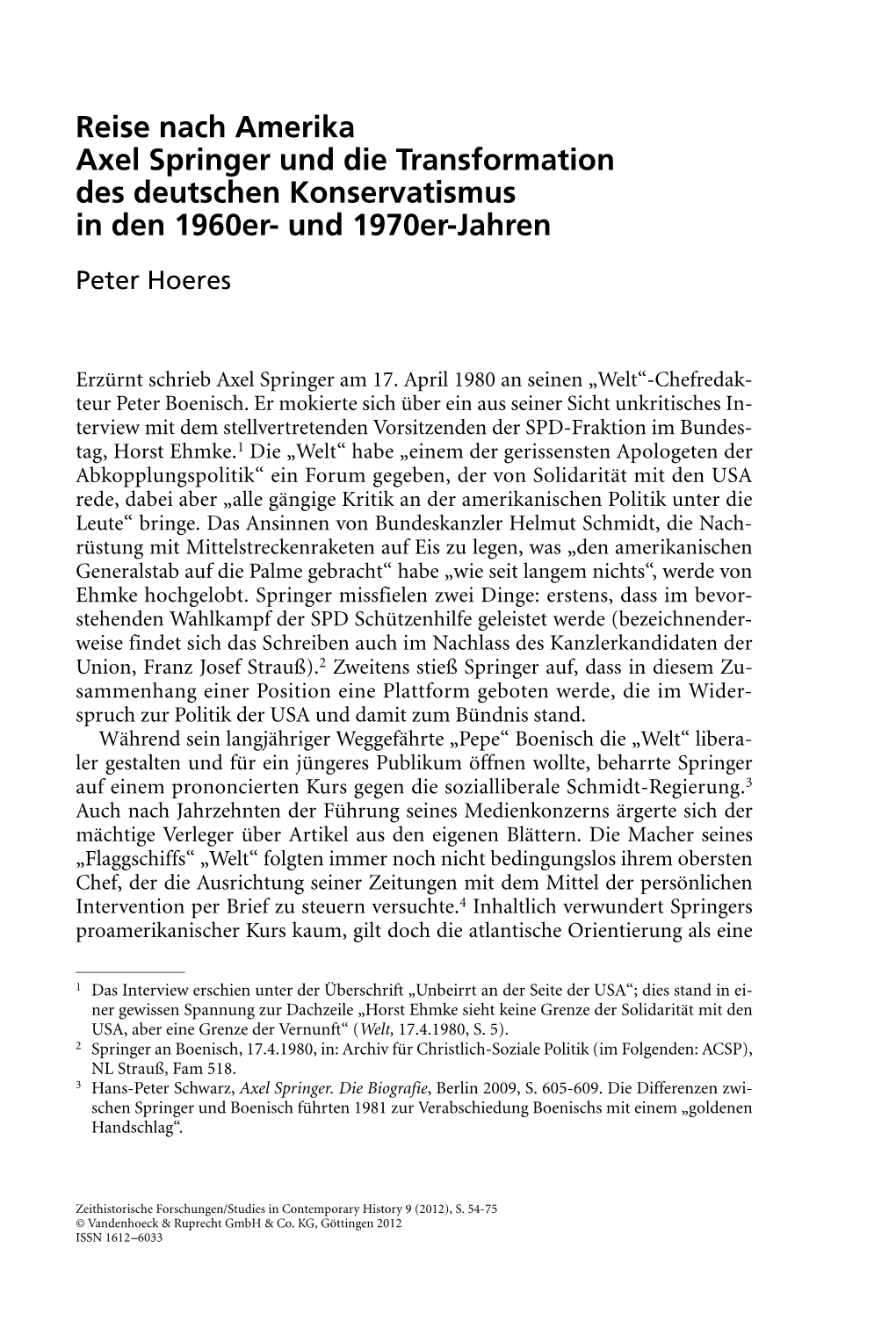 Reise Nach Amerika Axel Springer Und Die Transformation Des Deutschen Konservatismus in Den 1960Er- Und 1970Er-Jahren