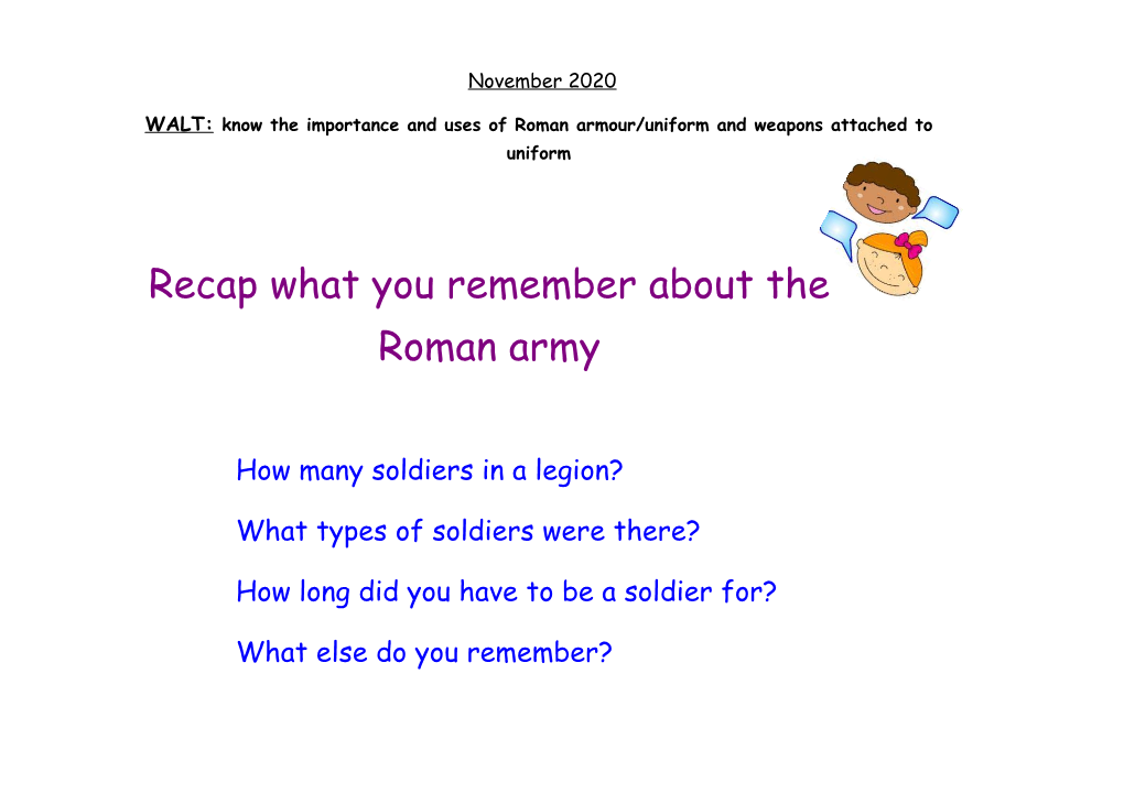 Recap What You Remember About the Roman Army