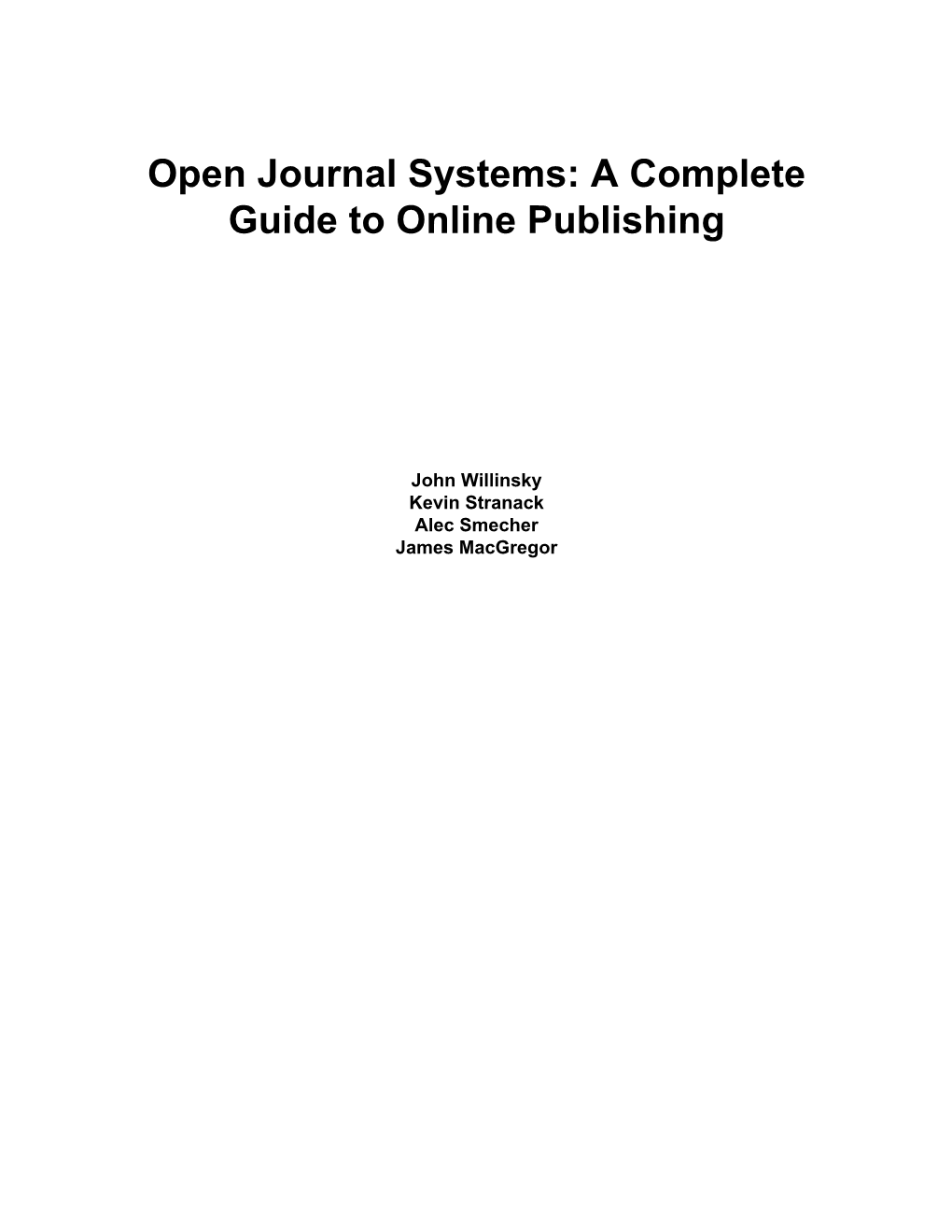 Open Journal Systems: a Complete Guide to Online Publishing