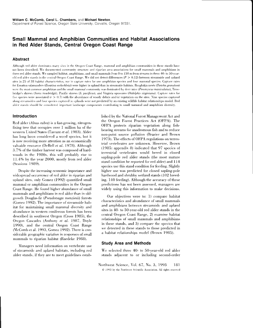 Small Mammal and Amphibian Communities and Habitat Associations in Red Alder Stands, Central Oregon Coast Range Abstract